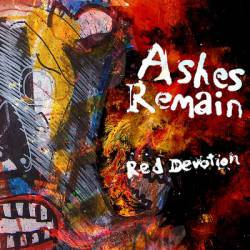 Ashes Remain : Red Devotion